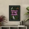 Welcome To The Jungle Framed Print -Home Decoration 30976631